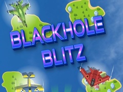                                                                       Blackhole Blitz ﻞﯿﮭﮐ