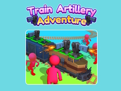                                                                       Train Artillery Adventure ﻞﯿﮭﮐ