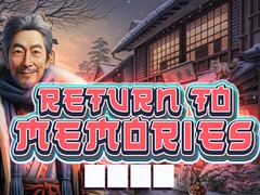                                                                       Return to Memories ﻞﯿﮭﮐ