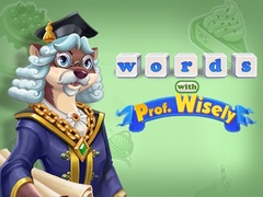                                                                       Words with Prof. Wisely ﻞﯿﮭﮐ