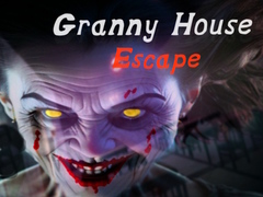                                                                      Granny House Escape ﻞﯿﮭﮐ