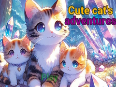                                                                       Cute Cat's Adventure ﻞﯿﮭﮐ
