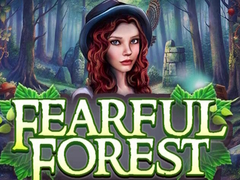                                                                       Fearful Forest ﻞﯿﮭﮐ