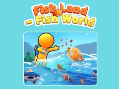                                                                       Fish Land - Fish World  ﻞﯿﮭﮐ