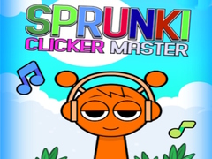                                                                       Sprunki Clicker Master ﻞﯿﮭﮐ