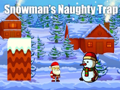                                                                       Snowman’s Naughty Trap ﻞﯿﮭﮐ
