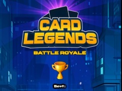                                                                       Card Legends Battle Royale ﻞﯿﮭﮐ