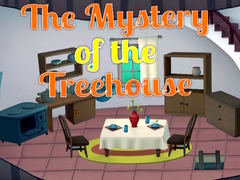                                                                       The Mystery of the Treehouse ﻞﯿﮭﮐ