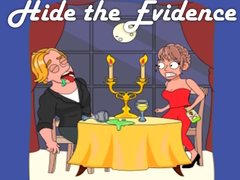                                                                       Hide the Evidence ﻞﯿﮭﮐ