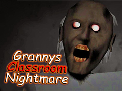                                                                       Granny's Classroom Nightmare ﻞﯿﮭﮐ