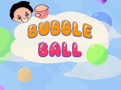                                                                       Bubble Ball ﻞﯿﮭﮐ