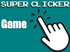                                                                       Super Clicker Game ﻞﯿﮭﮐ
