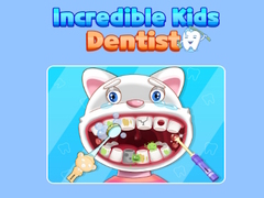                                                                       Incredible Kids Dentist  ﻞﯿﮭﮐ