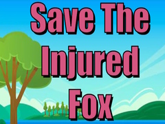                                                                       Save The Injured Fox ﻞﯿﮭﮐ