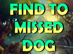                                                                       Find To Missed Dog ﻞﯿﮭﮐ