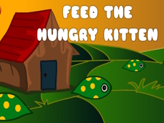                                                                       Feed The Hungry Kitten ﻞﯿﮭﮐ
