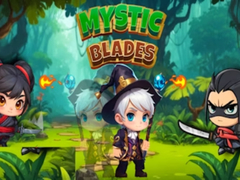                                                                       Mystic Blades ﻞﯿﮭﮐ