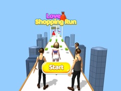                                                                       Love Shopping Run ﻞﯿﮭﮐ