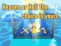                                                                       Heaven or Hell The choice is yours ﻞﯿﮭﮐ