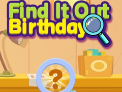                                                                       Find It Out Birthday ﻞﯿﮭﮐ