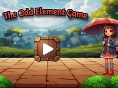                                                                       The Odd Element Game ﻞﯿﮭﮐ