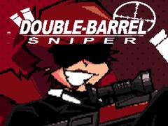                                                                       Double-Barrel Sniper ﻞﯿﮭﮐ