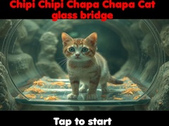                                                                       Chipi Chipi Chapa Chapa Cat Glass Bridge  ﻞﯿﮭﮐ