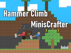                                                                       Hammer Climb MinisCrafter ﻞﯿﮭﮐ
