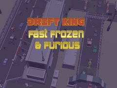                                                                       Drift King Fast Frozen & Furious ﻞﯿﮭﮐ