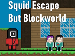                                                                       Squid Escape But Blockworld ﻞﯿﮭﮐ