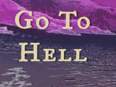                                                                       Go to Hell ﻞﯿﮭﮐ