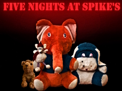                                                                       Five Night`s at Spikes ﻞﯿﮭﮐ