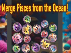                                                                       Merge Pisces from the Ocean! ﻞﯿﮭﮐ