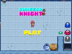                                                                       Dungeon Knight ﻞﯿﮭﮐ