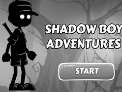                                                                       Shadow Boy Adventures ﻞﯿﮭﮐ