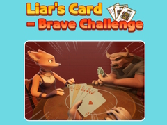                                                                       Liar's Card - Brave Challenge ﻞﯿﮭﮐ