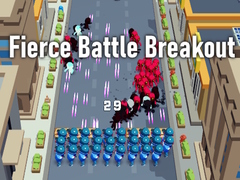                                                                       Fierce Battle Breakout ﻞﯿﮭﮐ