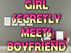                                                                       Girl Secretly Meets Boyfriend ﻞﯿﮭﮐ