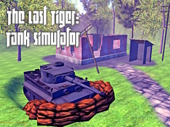                                                                       The Last Tiger: Tank Simulator ﻞﯿﮭﮐ