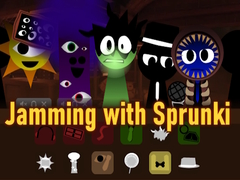                                                                       Jamming with Sprunki ﻞﯿﮭﮐ