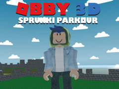                                                                       Obby 3D Sprunki Parkour ﻞﯿﮭﮐ