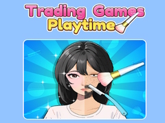                                                                       Trading Games Playtime  ﻞﯿﮭﮐ