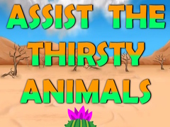                                                                       Assist The Thirsty Animals ﻞﯿﮭﮐ