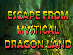                                                                       Escape From Mystical Dragon Land ﻞﯿﮭﮐ