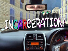                                                                       inCARceration ﻞﯿﮭﮐ