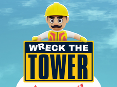                                                                       Wreck The Tower ﻞﯿﮭﮐ