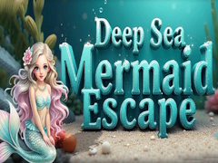                                                                       Deep Sea Mermaid Escape  ﻞﯿﮭﮐ
