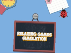                                                                       Relaxing Games Simulation ﻞﯿﮭﮐ
