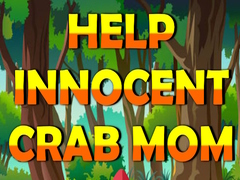                                                                       Help Innocent Crab Mom ﻞﯿﮭﮐ