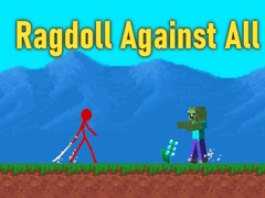                                                                       Ragdoll Against All ﻞﯿﮭﮐ